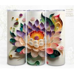3d flower tumbler wrap, quilling multi lotus flower 3d digital art, papercraft sublimation, straight skinny 20 oz tumble