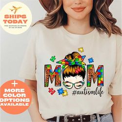 autism mom shirt, autism awareness shirt, autism aware shirt, autism shirt, autism mother shirt, autism mom life shirt,