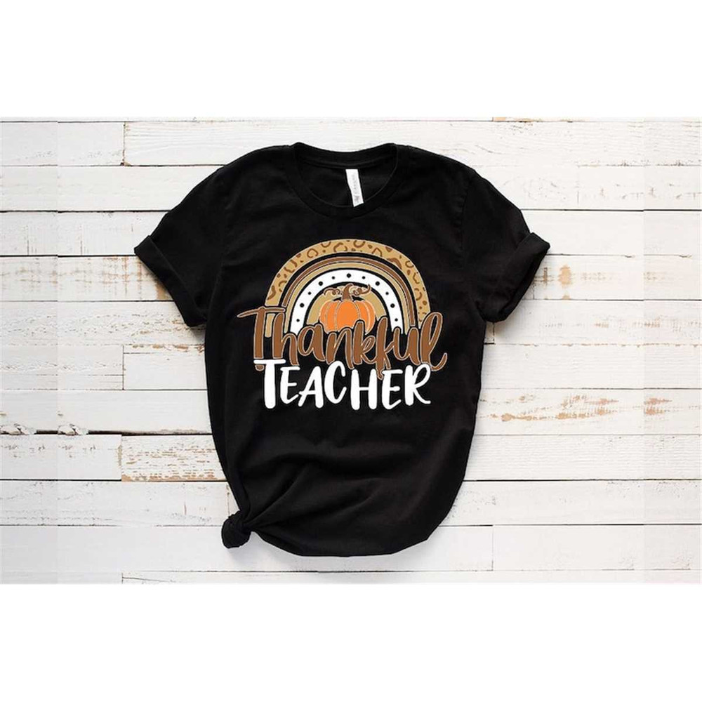 MR-662023154432-teacher-shirt-thankful-teacher-t-shirts-holiday-shirt-image-1.jpg
