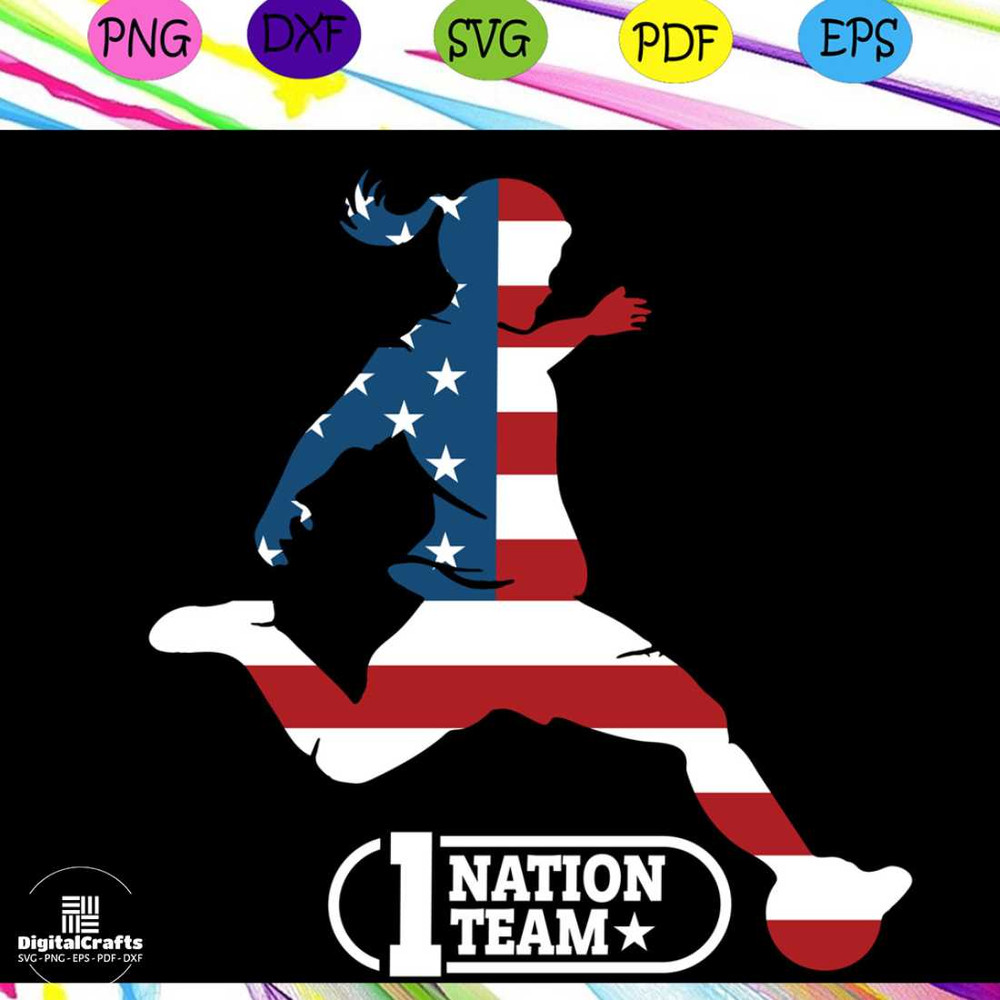 1 nation team woman svgindependence day svg happy 4th of july svgpatriotic svg independence day