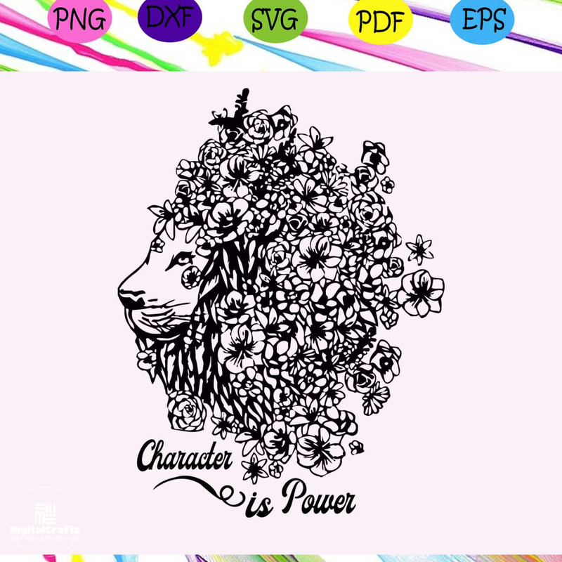 Character is power Lion king svg lion king svg lion king gift lion king birthday lion king part