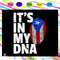 Its in my DNA American Roots svg DNA svg Vector File american plag finger print Instant Downl