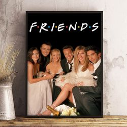 friends wall art, friends poster, friends decoration, movie print, movie home decor