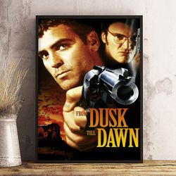 from dusk till dawn poster, movie home decor, from dusk till dawn decoration, movie print, from dusk till dawn wall art