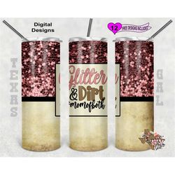 Glitter And Dirt Mom Of Both, Mom Of Both Tumbler Wrap, Seamless Design, 20oz Sublimation Tumbler Wrap, Digital Download