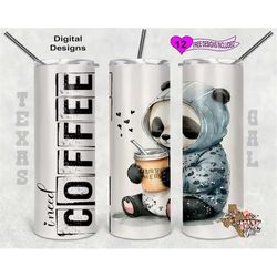 i need coffee tumbler wrap, panda tumbler wrap, watercolor tumbler wrap, 20oz sublimation tumbler png, digital download,