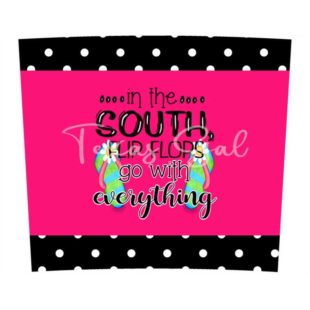 MR-662023175719-in-the-south-flip-flops-go-with-everything-20-oz-skinny-image-1.jpg