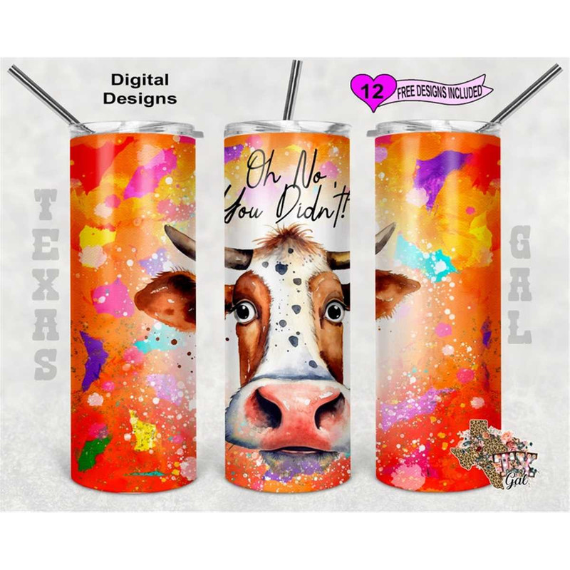 MR-662023182131-cow-tumbler-wrap-oh-no-you-didnt-tumbler-wrap-image-1.jpg