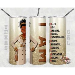 20 oz skinny tumbler african american i am sublimation design png instant digital only