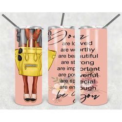 20 oz skinny tumbler african american be you sublimation design png instant digital only
