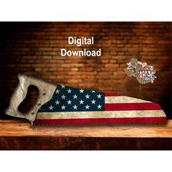 american flag farm hand saw farmhouse wall hanger sign sublimation digital download png