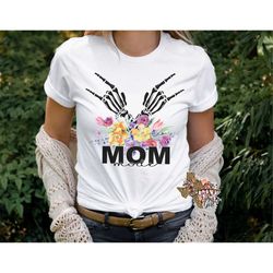 Mom Mode Skeleton Hands Floral T-shirt PNG Sublimation Digital Download
