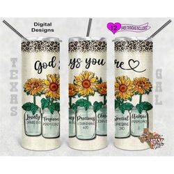 god says you are tumbler, christian tumbler wrap, sunflower tumbler png, 20oz sublimation tumbler wrap, digital download