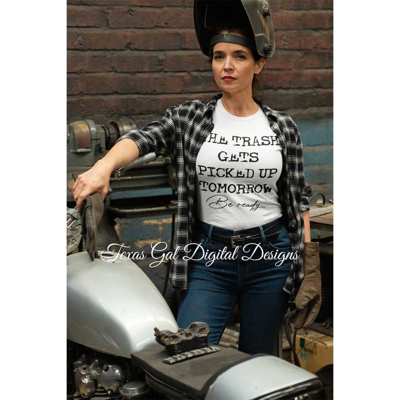 MR-662023233839-the-trash-gets-picked-up-tomorrow-be-ready-t-shirt-png-image-1.jpg