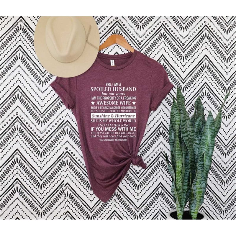 MR-76202374645-spoiled-husband-shirt-gift-for-husband-from-wife-shirt-for-image-1.jpg