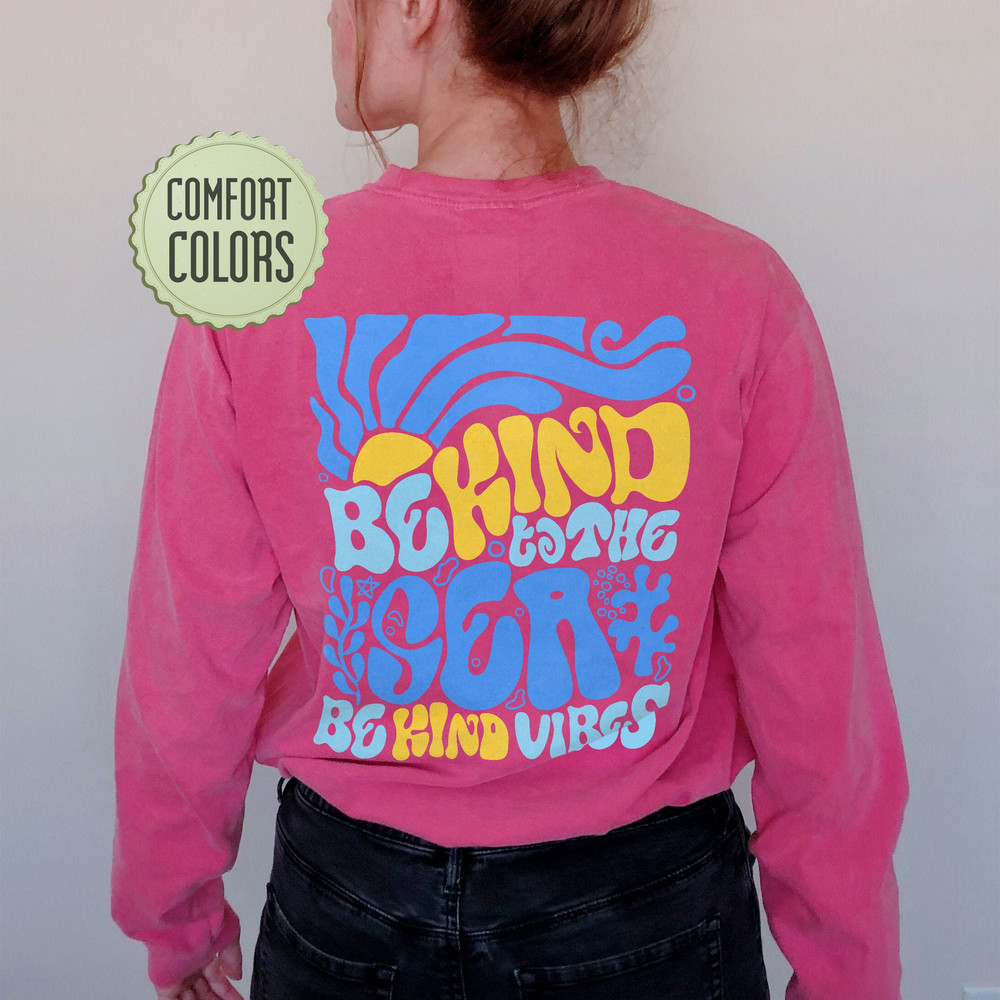 Be Kind To The Sea Comfort Colors Shirt, Beach Shirt, Summer Holiday Tee, Beach Vacation Shirt, Ocean Beach Surf T-Shirt, Trendy VSCO - 4.jpg