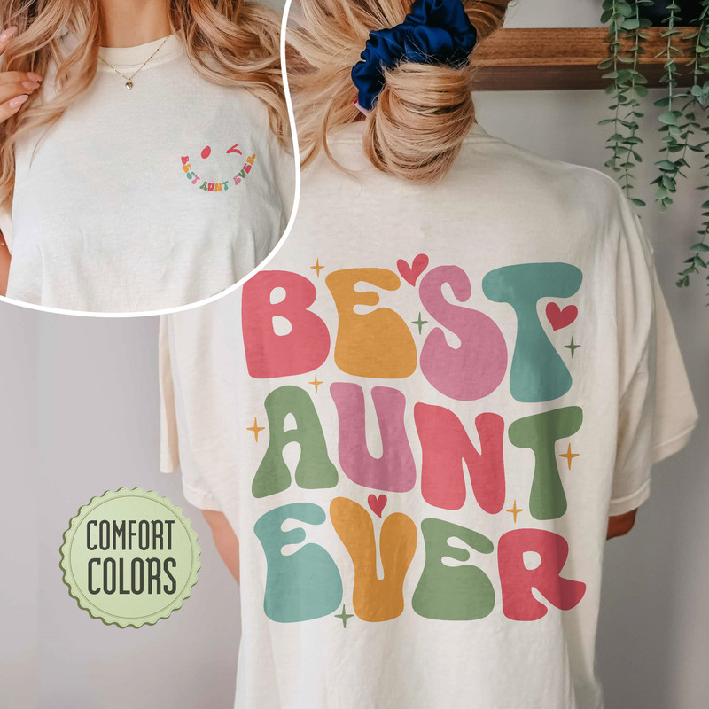 Best Aunt Ever Comfort Colors Shirt, Cool Aunts Club Comfort Colors, Aunt Shirt, Auntie Shirt, Aunt Gift, Pregnancy Announcement Shirt - 5.jpg