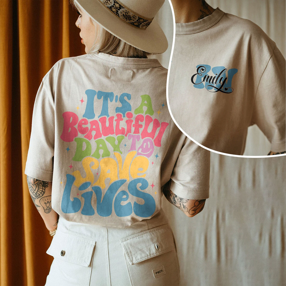 Comfort Colors® Beautiful Day To Save Lives Shirt, Custom Nurse Shirt, New Nurse Gift, Picu Nurse Shirt, Registered Nurse RN Icu Shirt - 2.jpg