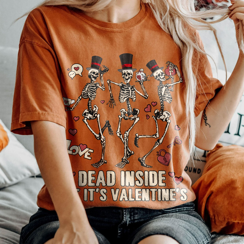 Comfort ColorsĀ® Dead Inside But Valentines Shirt, Valentines Day Shirts For Woman, Valentines Skeleton Gift - 3.jpg