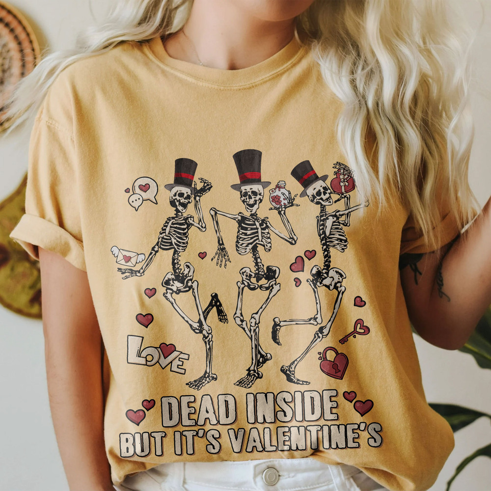 Comfort ColorsĀ® Dead Inside But Valentines Shirt, Valentines Day Shirts For Woman, Valentines Skeleton Gift - 5.jpg