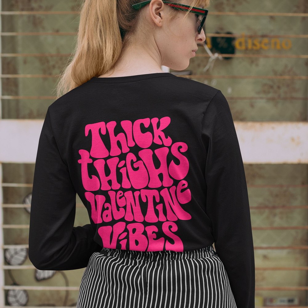 Comfort Colors® Thick Thighs Valentine Vibes Shirt, Positive Shirt, Trendy Vsco Shirt, Valentines Day Gift - 3.jpg