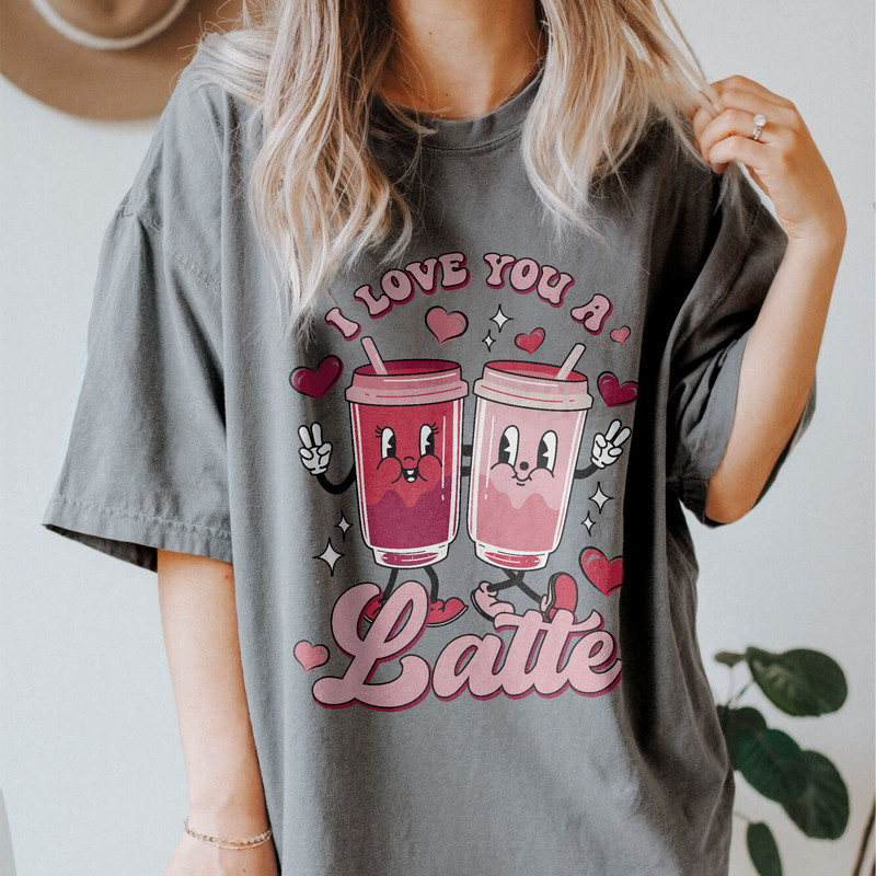 Comfort Colors®Retro Valentines Day Shirt,Valentines Day Shirts For Woman,Latte Valentine Shirt,Valentines Day Gift,Valentines Coffee Lover - 3.jpg