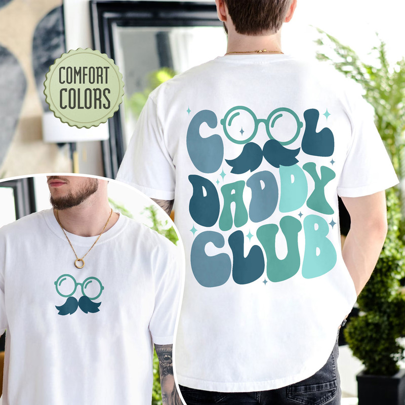 Cool Dads Club Comfort Colors Shirt, Father’s Day Shirt, Cool Daddy Club Shirt, Cool Dads Club Shirt, Daddy Gift, Dad Pregnancy Announcement - 1.jpg