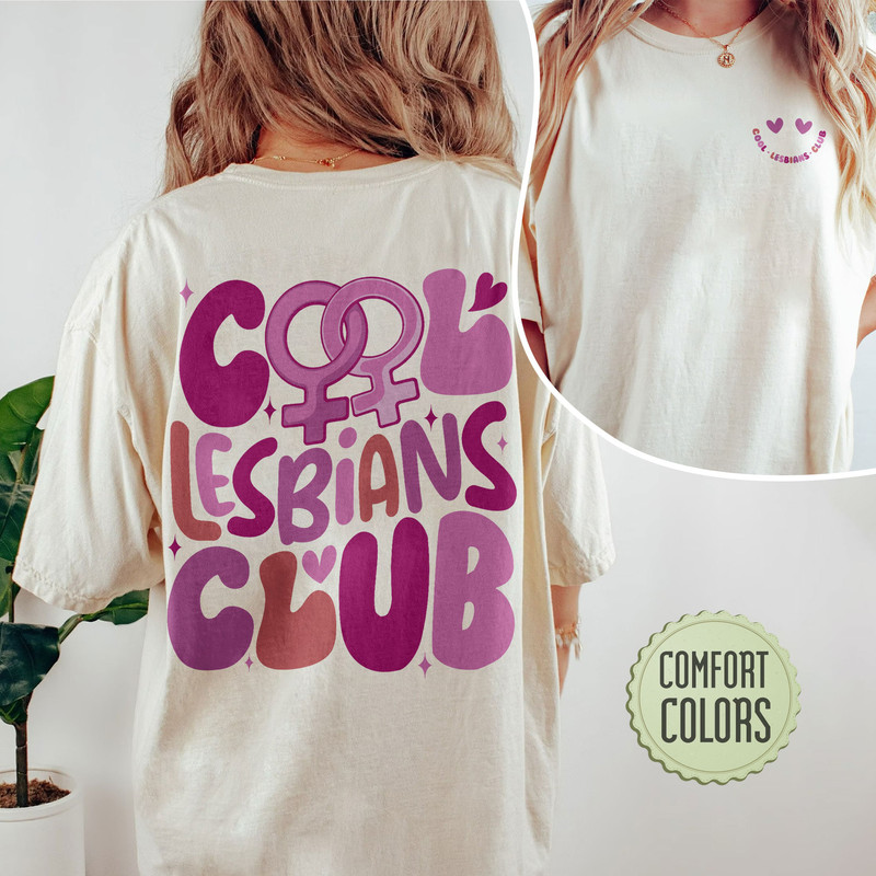 Cool Lesbians Club Comfort Colors, Cool Pride Club Comfort Colors Shirt, Pride Women Shirt, Lgbtq Shirts, Lgbt Lesbian Pride Shirt - 1.jpg