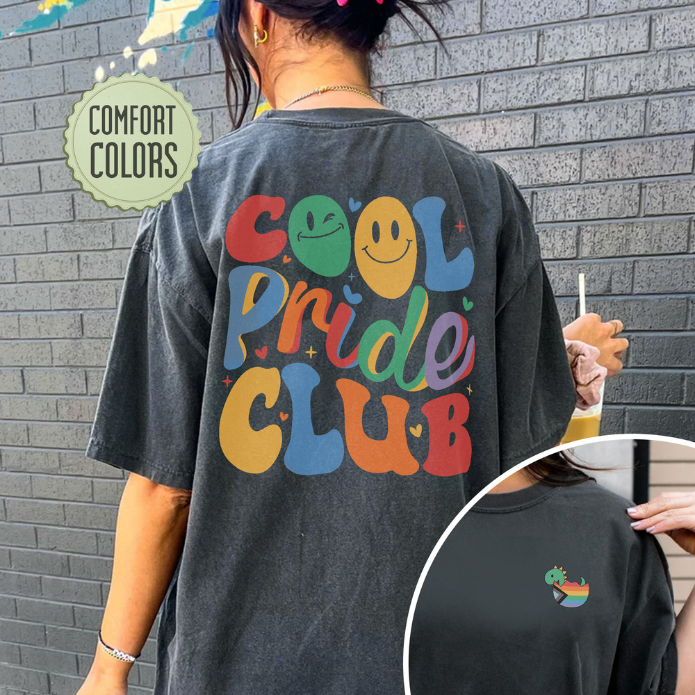 Cool Pride Club Comfort Colors Shirt, Gay Pride Shirt, Lgbt Rainbow T-Shirt, Funny Lgbt Shirts, Gay Pride Month Outfits, Lgbt Ally Shirt - 5.jpg