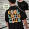Cool Uncles Club Comfort Colors Shirt, New Uncle Shirt, Cool Uncle Tshirt, Uncle Shirts, Uncle Gift, Baby Announcement Shirt - 3.jpg