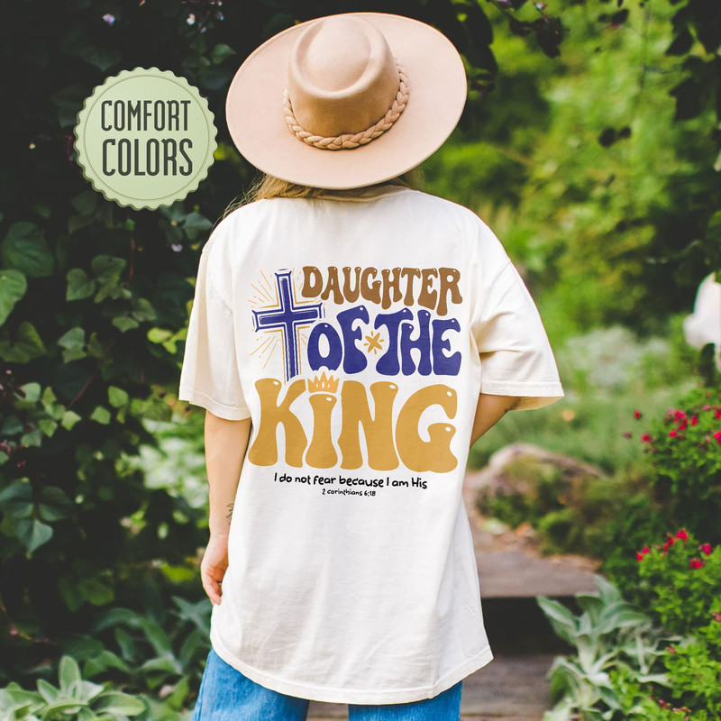 Daughter Of The King Comfort Colors Shirt, Aesthetic Christian Shirt, Women's Religious Shirt,, Bible Verse Shirt, Christian Based Tshirt - 1.jpg