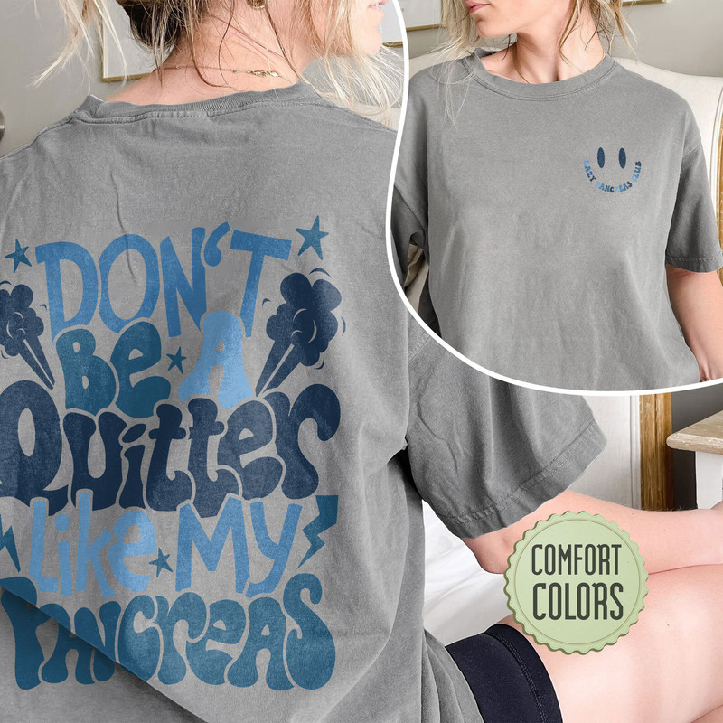 Diabetes Awareness Comfort Colors Shirt, Lazy Pancreas Club Shirt, Diabetics Shirt, Type 1 Diabetes Awareness, Gift For Diabetes - 3.jpg