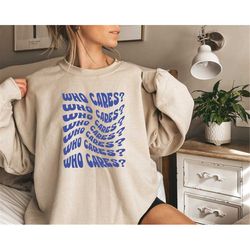 who cares sweatshirt, mental health matters shirt, aesthetic oversize mental health shirt, mental health awareness, tren