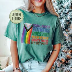 equal rights for others does not mean fewer rights for you comfort colors shirt, it n