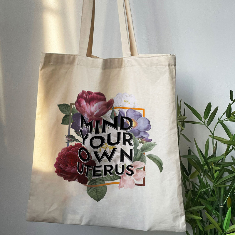 Flower Tote Bag, Mind Your Own Uterus Bag, Trendy Canvas Tote Bag, Gift For Girl, Aesthetic Tote Bag, School Bag, Vintage Bag, Reusable Tote - 7.jpg