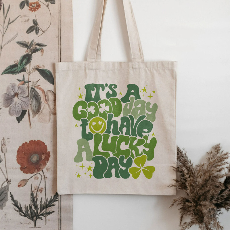 Have A Lucky Day Tote Bag, It's A Good Day Girl Bag, Work Out Tote Bag, Trendy Canvas Tote,Gift For Girl, Aesthetic Tote Bag, Quote On Bag - 6.jpg