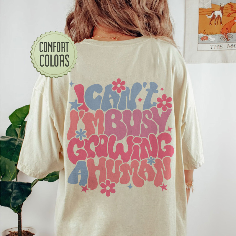 I Can't I'm Busy Growing A Human Comfort Colors Shirt, Funny Pregnancy Shirts, Mom Shirt, Pregnant Shirt, New Mom Gift, Mother’s Day Shirt - 1.jpg