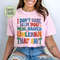 I Don't Care How You Were Raised Comfort Colors Shirt Frontside, Funny Lgbt Shirts, Equal Rights,Trans Rights Tshirt, Rainbow Pride Shirt - 4.jpg