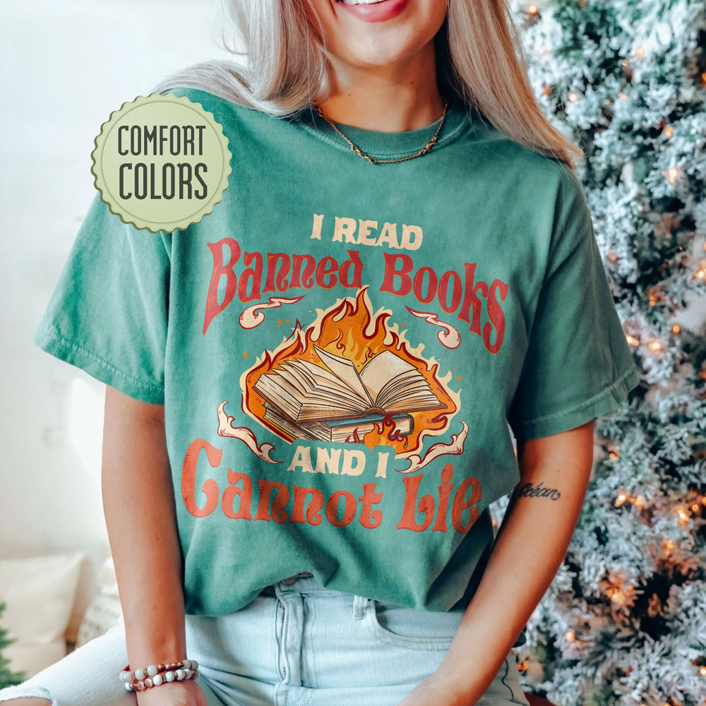 I Read Banned Books Comfort Colors Shirt, Reading Books T-shirt, Banned Books Tshirt, Ban Bigots Not Books Shirt, Book Lover Gift - 4.jpg