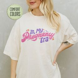 in my pregnancy era comfort colors shirt, in my mom era shirt, funny pregnancy shirts