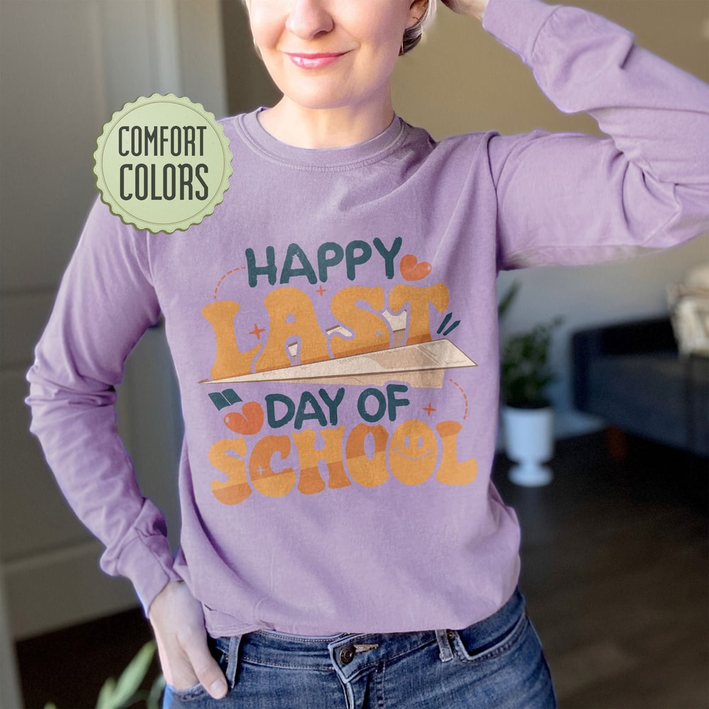 Last Day Of School Comfort Colors Shirt, Teacher Team Shirt, End Of School, Hello Summer, Student Gifts, Teacher Appreciation Gift - 3.jpg