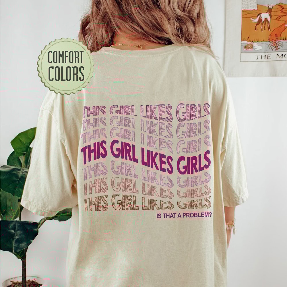 Lesbian Comfort Colors Shirt, This Girl Likes Girls Tshirt, Lesbian Clothes, LGBT Support Shirt, LGBTQ Shirt, Pride Shirts, Gender Equality - 5.jpg