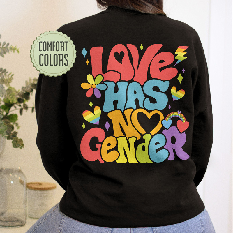 Love Has No Gender Comfort Color Shirt, Gay Comfort Color Shirt, Trans Shirt, Lgbtq Tshirt, Love Is Love Tee, Lgbt Clothes, Gay Outfit - 3.jpg