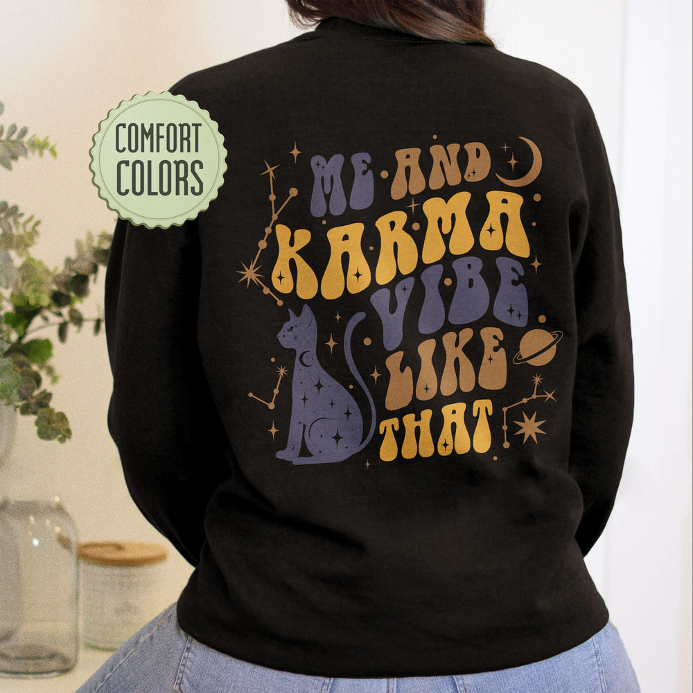 Me And Karma Vibe Like That Comfort Colors Shirt, Karma Is A Cat Shirt, Swiftie Merch, Karma Tshirt, Cat Lover Shirt, Cute Cat Tee,Midnights - 2.jpg
