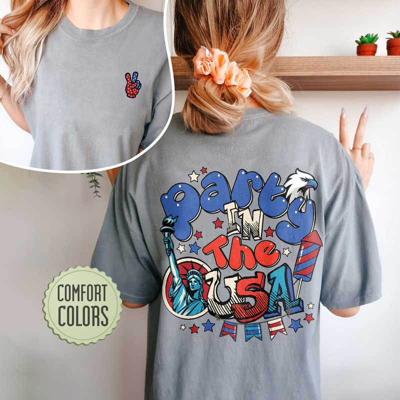 Party In The USA Comfort Colors Shirt, 4th Of July T Shirt, American Shirt, Independence Day Tee, Retro 4th of July, Retro American Shirt - 5.jpg