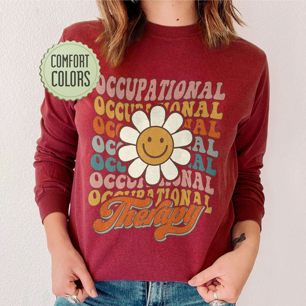 Retro Occupational Therapy Comfort Colors Shirt, Occupational Therapist Tshirt, Occupational Therapy Shirt Pediatrics, OT Tshirt, Therapist - 8.jpg