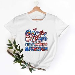 flip flops fireworks and freedom, funny 4th of july shirt, 4th of july gifts, independence day shirt, 4th of july firewo