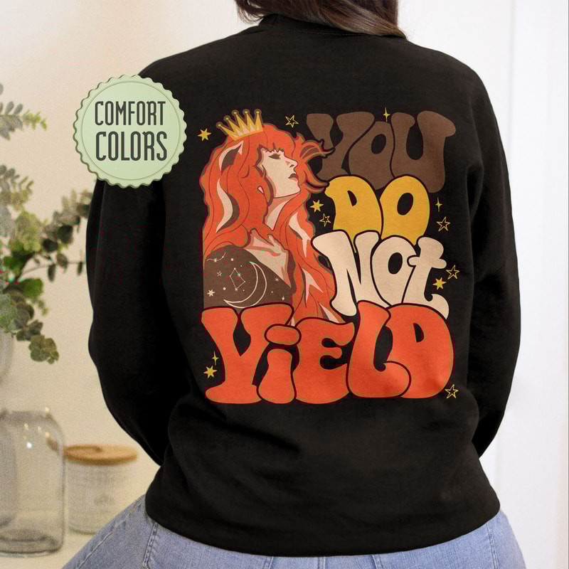 You Do Not Yield Comfort Colors Shirt, SJM Merch, Velaris Tshirt, VSCO Girl Positive Shirt, Motivational Shirt, Acowar ACOTAR Shirt - 1.jpg