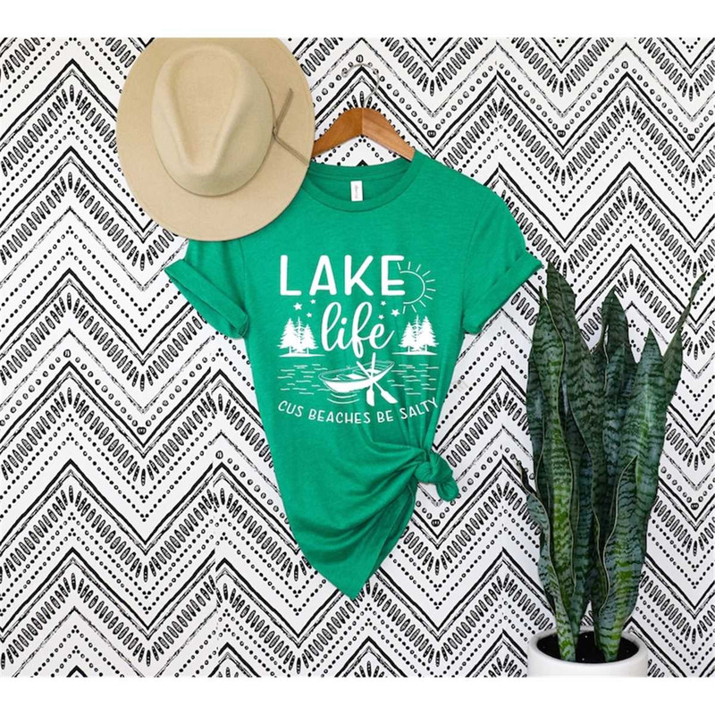 MR-76202391846-lake-life-shirt-cuz-beaches-be-salty-shirt-lake-shirt-lake-image-1.jpg