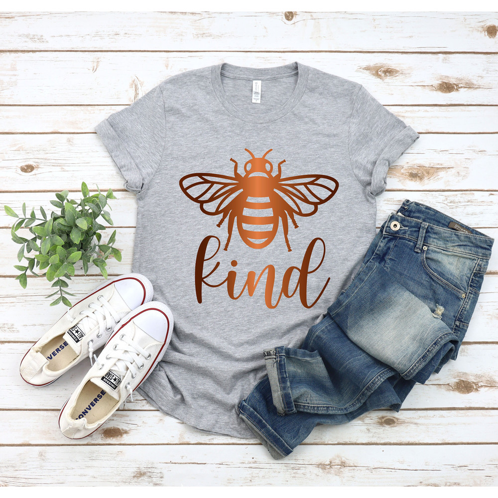 Bee Something Shirt, Be Kind, Stay Positive, Fun, Confident, Happy, Wild, Joyful Tshirt, Happiness Matter Tee, Women Tshirt, Cute Shirt - 2.jpg